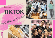 Tiktok Review Nơi đây là tất cả!